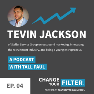 Tevin Jackson on Change Your Filter