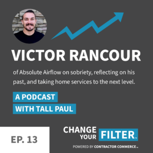 Victor Rancour on the Change Your Filter podcast