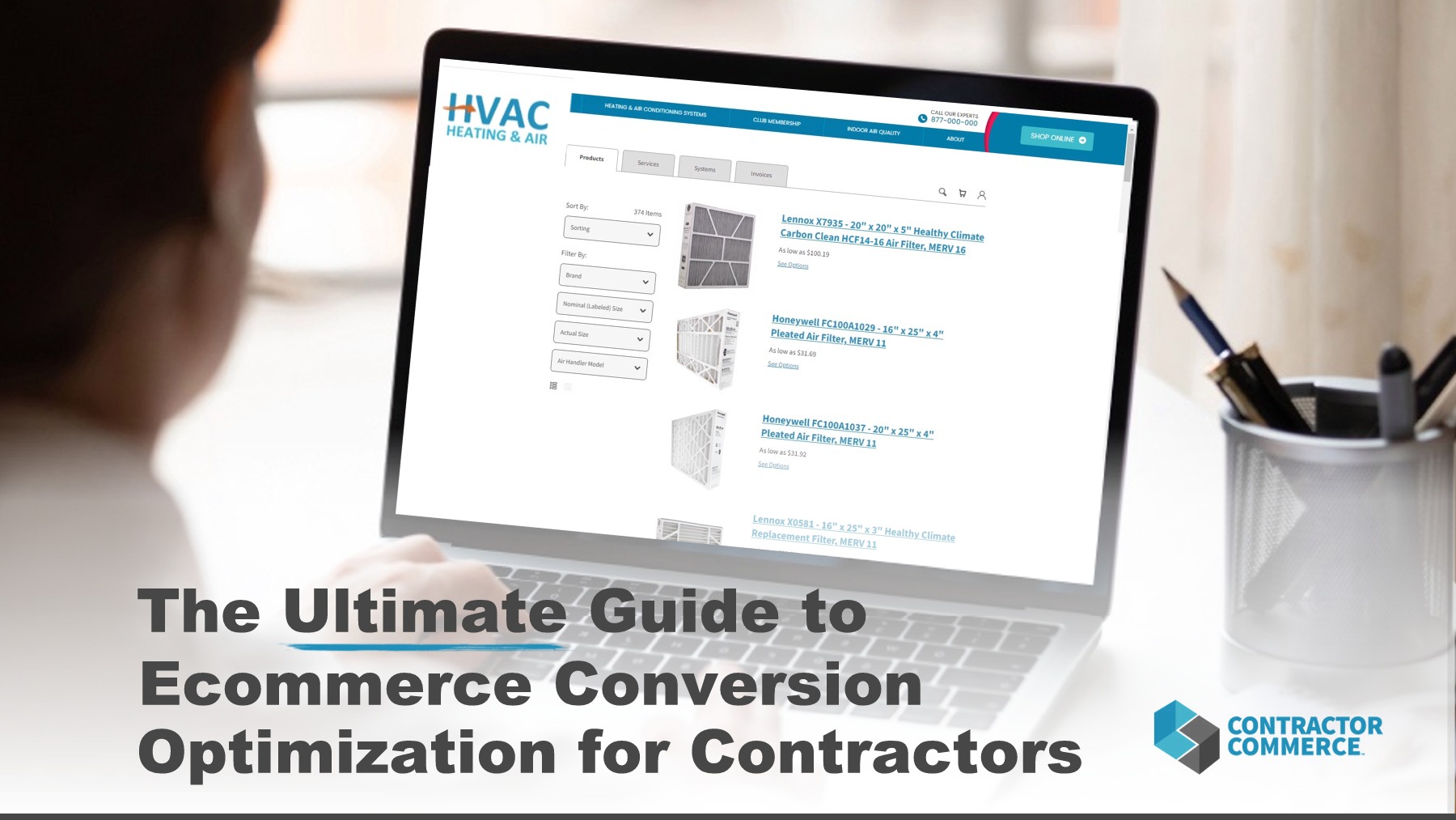 The Ultimate Guide To Ecommerce Conversion Optimization For Contractors The Ultimate Guide To Ecommerce Conversion Optimization For Contractors